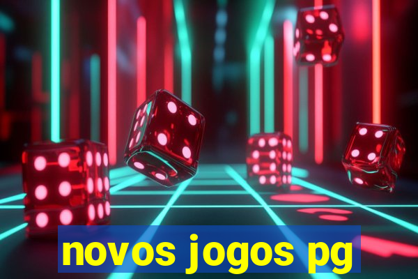 novos jogos pg